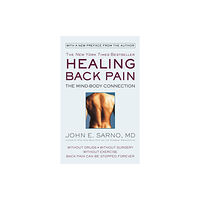 Grand Central Publishing Healing Back Pain (Reissue Edition) (häftad, eng)
