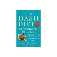 Grand Central Publishing The DASH Diet Mediterranean Solution (häftad, eng)