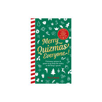 Ebury Publishing Merry Quizmas Everyone! (inbunden, eng)