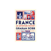 Pan Macmillan France: An Adventure History (häftad, eng)