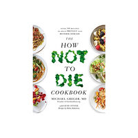 Pan Macmillan The How Not to Die Cookbook (häftad, eng)
