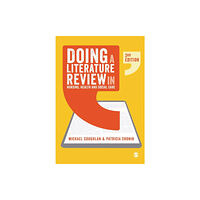 Sage Publications Ltd Doing a Literature Review in Nursing, Health and Social Care (häftad, eng)