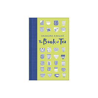 Pan Macmillan The Book of Tea (inbunden, eng)