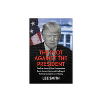 Little, Brown & Company The Plot Against the President (häftad, eng)