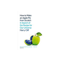 Pan Macmillan How to Make an Apple Pie from Scratch (häftad, eng)