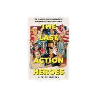 Pan Macmillan The Last Action Heroes (häftad, eng)