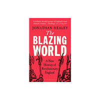 Bloomsbury Publishing PLC The Blazing World (häftad, eng)