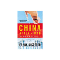 Bloomsbury Publishing PLC China After Mao (häftad, eng)