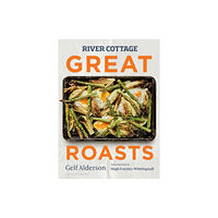 Bloomsbury Publishing PLC River Cottage Great Roasts (inbunden, eng)