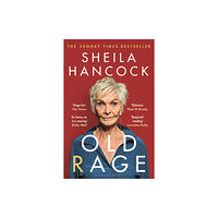 Bloomsbury Publishing PLC Old Rage (häftad, eng)
