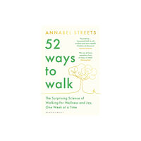 Bloomsbury Publishing PLC 52 Ways to Walk (häftad, eng)