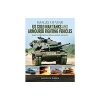 Pen & Sword Books Ltd US Cold War Tanks and Armoured Fighting Vehicles (häftad, eng)