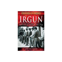 Pen & Sword Books Ltd Irgun (häftad, eng)