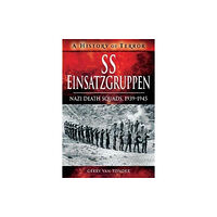 Pen & Sword Books Ltd SS Einsatzgruppen (häftad, eng)