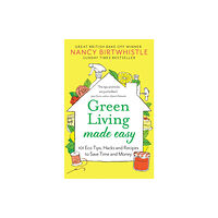 Pan Macmillan Green Living Made Easy (häftad, eng)