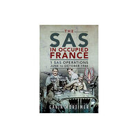 Pen & Sword Books Ltd The SAS in Occupied France (inbunden, eng)