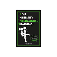 Ebury Publishing HIIT: High Intensity Intercourse Training (häftad, eng)
