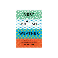 Ebury Publishing Very British Weather (inbunden, eng)
