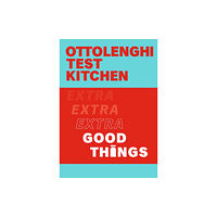 Ebury Publishing Ottolenghi Test Kitchen: Extra Good Things (häftad, eng)