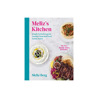 Ebury Publishing Meliz’s Kitchen (inbunden, eng)