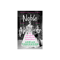 Vintage Publishing Noble Ambitions (häftad, eng)