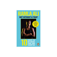 Cornerstone Not Without a Fight: Ten Steps to Becoming Your Own Champion (häftad, eng)