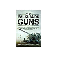 Pen & Sword Books Ltd The Falklands Guns (inbunden, eng)