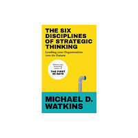 Ebury Publishing The Six Disciplines of Strategic Thinking (häftad, eng)