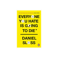 Cornerstone Everyone You Hate is Going to Die (häftad, eng)