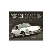 Pen & Sword Books Ltd Porsche Passion (inbunden, eng)