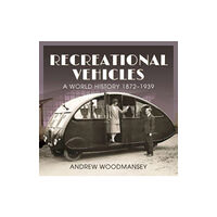 Pen & Sword Books Ltd Recreational Vehicles (inbunden, eng)
