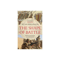 Not Stated The Shape of Battle (häftad, eng)