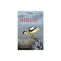 Pen & Sword Books Ltd The Role of Birds in World War Two (inbunden, eng)