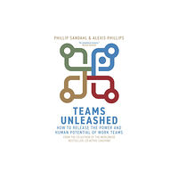 John Murray Press Teams Unleashed (häftad, eng)