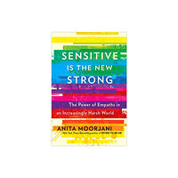Hodder & Stoughton Sensitive is the New Strong (häftad, eng)