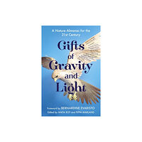 Hodder & Stoughton Gifts of Gravity and Light (inbunden, eng)