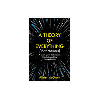 John Murray Press A Theory of Everything (That Matters) (häftad, eng)
