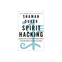 Hodder & Stoughton Spirit Hacking (häftad, eng)