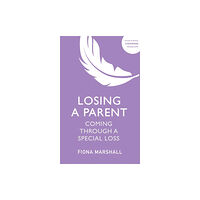 John Murray Press Losing a Parent (häftad, eng)