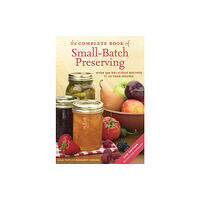 Firefly Books Ltd The Complete Book of Small-Batch Preserving (häftad, eng)