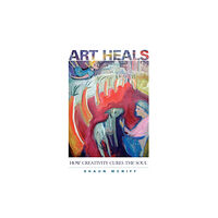 Shambhala Publications Inc Art Heals (häftad, eng)