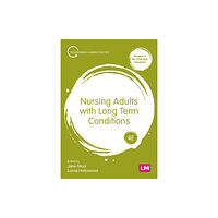 Sage Publications Ltd Nursing Adults with Long Term Conditions (häftad, eng)