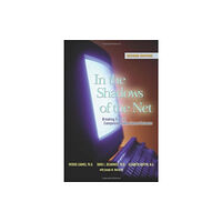 Hazelden Information & Educational Services In the Shadows of the Net (häftad, eng)