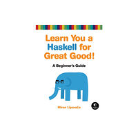 No Starch Press,US Learn You a Haskell for Great Good (häftad, eng)