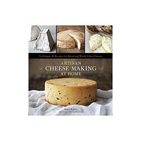 Random House USA Inc Artisan Cheese Making at Home (inbunden, eng)