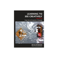 Random House USA Inc Learning to See Creatively, Third Edition (häftad, eng)