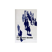 Princeton University Press Life Between Buildings (häftad, eng)