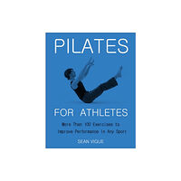 Hatherleigh Press,U.S. Pilates for Athletes (häftad, eng)
