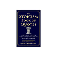Hatherleigh Press,U.S. The Stoicism Book of Quotes (inbunden, eng)