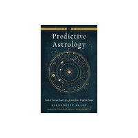 Red Wheel/Weiser Predictive Astrology (häftad, eng)